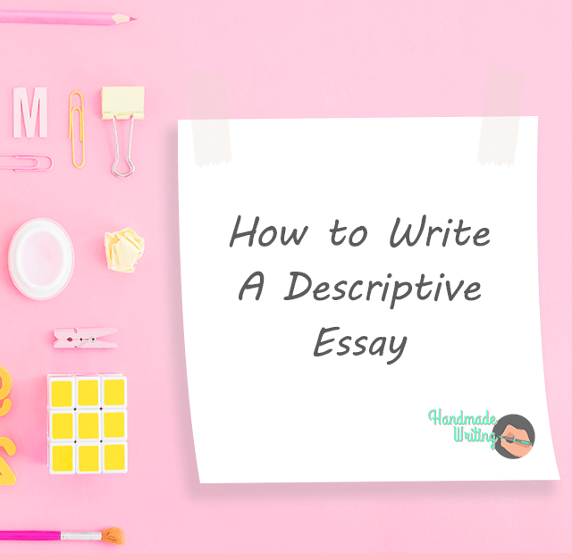 topics to write a descriptive essay on