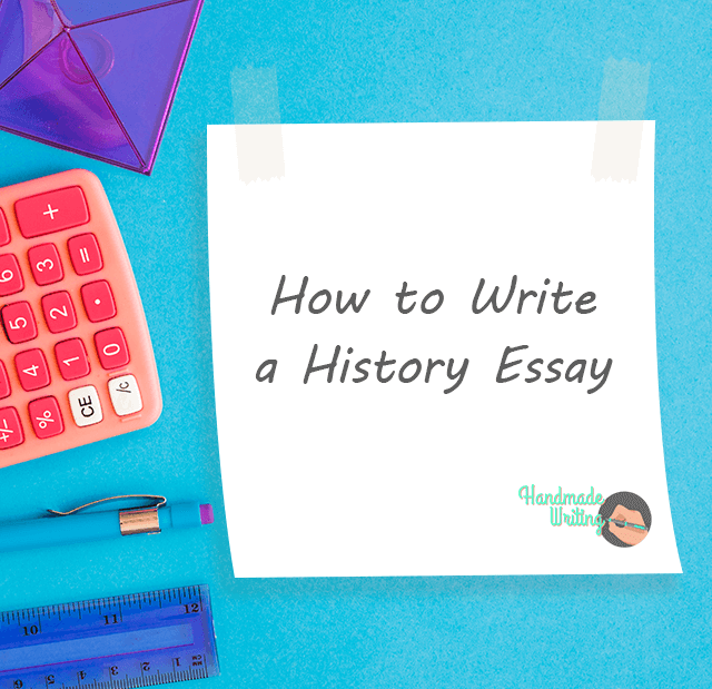 steps to writing a history essay