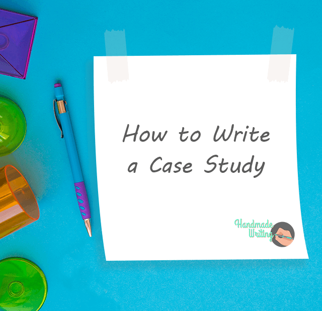 how to write a case study for university