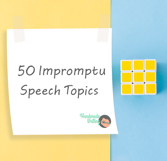 50+ Impromptu Speech Topics & Questions | HandmadeWriting Blog
