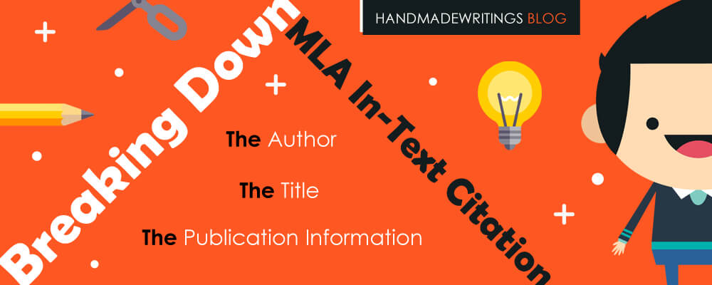 MLA In-Text Citation Format Break-Down