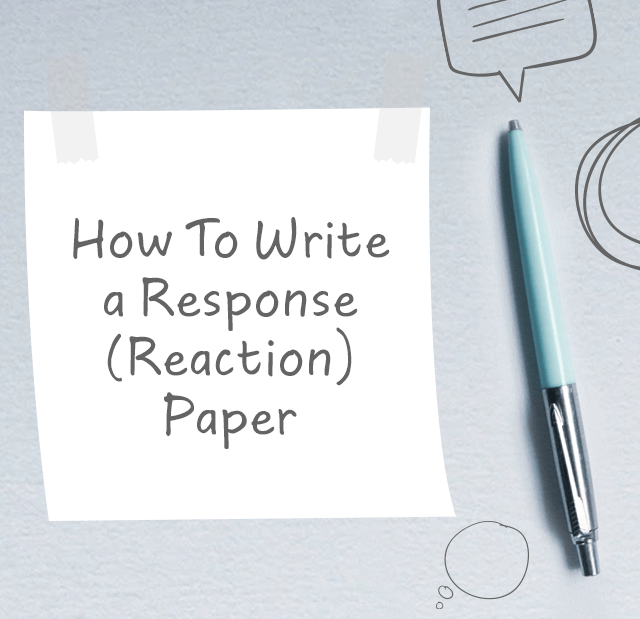 how to write a good reaction paper